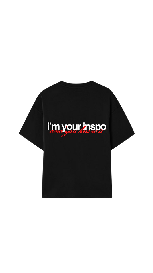 "I'm your inspo" - Black