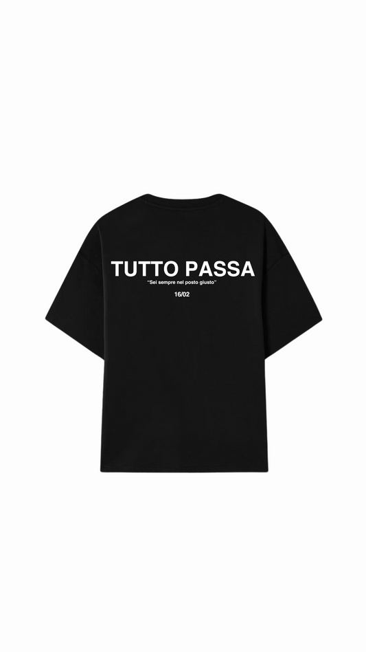 "TUTTO PASSA"